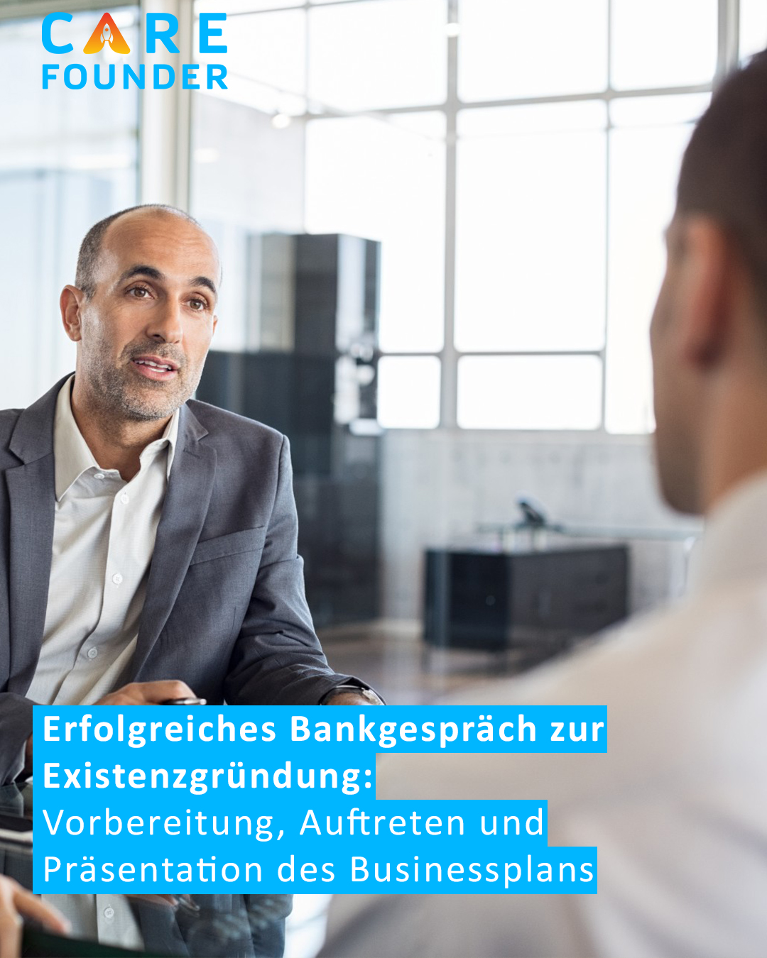 Bankgespräch zum Businessplan: Vorbereitung,Präsentation und Auftreten